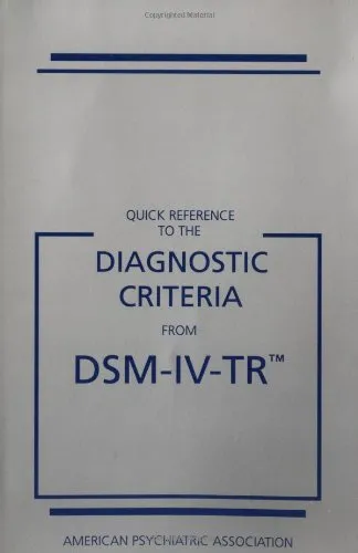 Quick Reference to the Diagnostic Criteria from DSM-IV-TR 1st Edition